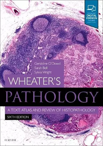 Wheater's Pathology: A Text, Atlas and Review of Histopathology cover