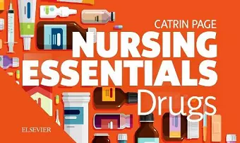 Nursing Essentials: Drugs cover