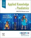 Applied Knowledge in Paediatrics: : MRCPCH Mastercourse cover