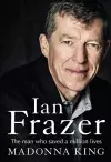 Ian Frazer: The man who saved a million lives cover