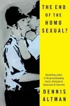 The End of the Homo Sexual? cover