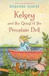 Kelsey and the Quest of the Porcelain Doll cover