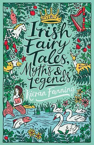 Irish Fairy Tales, Myths and Legends cover