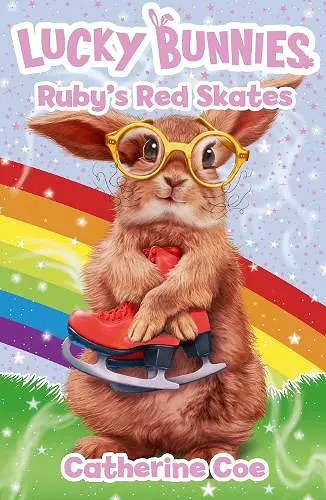 Lucky Bunnies 4: Ruby's Red Skates cover