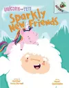 Unicorn and Yeti: Sparkly New Friends cover