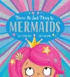 There's No Such Thing as Mermaids (PB) cover