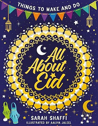 All About Eid: Things to Make and Do cover