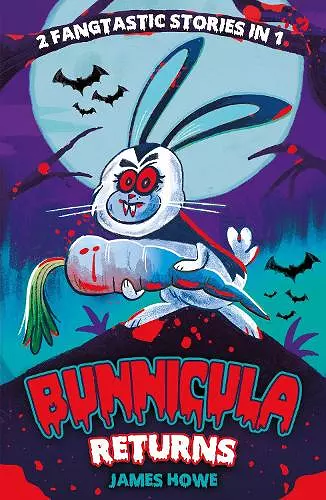 Bunnicula Returns: The Celery Stalks at Midnight and Nighty Nightmare cover