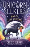 Unicorn Seekers: The Map of Lost Unicorns cover