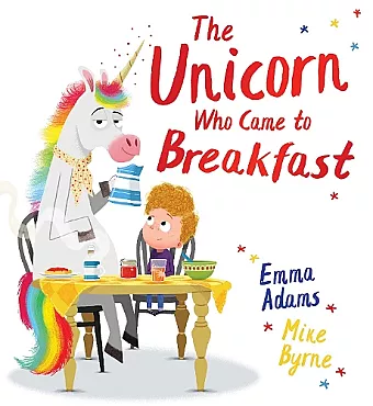 The Unicorn Who Came to Breakfast (PB) cover