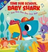 Time for School, Baby Shark! Doo Doo Doo Doo Doo Doo (BB) cover