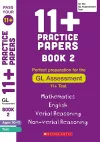 11+ Practice Papers for the GL Assessment Ages 10-11 - Book 2 cover