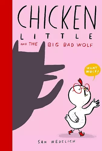 Chicken Little and the Big Bad Wolf cover
