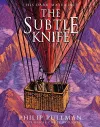 The Subtle Knife: award-winning, internationally bestselling, now full-colour illustrated ed cover