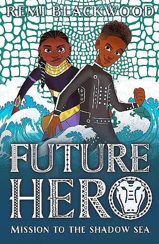 Future Hero 2: Mission to the Shadow Sea cover