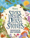 Sticks, Stars, Dens and Stones: Fun Days in the Great Outdoors cover