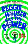 Reggie Houser Has the Power cover