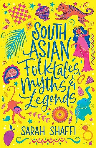South Asian Folktales, Myths and Legends cover