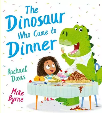 The Dinosaur Who Came to Dinner (PB) cover