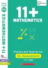 11+ Maths Practice and Test for the GL Assessment Ages 10-11 cover