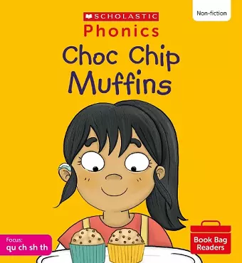 Choc Chip Muffins (Set 4) Matched to Little Wandle Letters and Sounds Revised cover