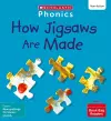 How Jigsaws Are Made (Set 10) Matched to Little Wandle Letters and Sounds Revised cover