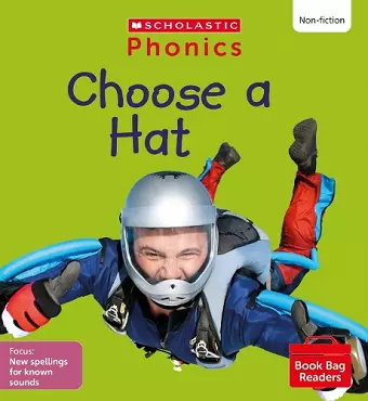Choose a Hat (Set 11) Matched to Little Wandle Letters and Sounds Revised cover