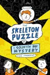 The Skeleton Puzzle (Goldfish Boy 3) cover