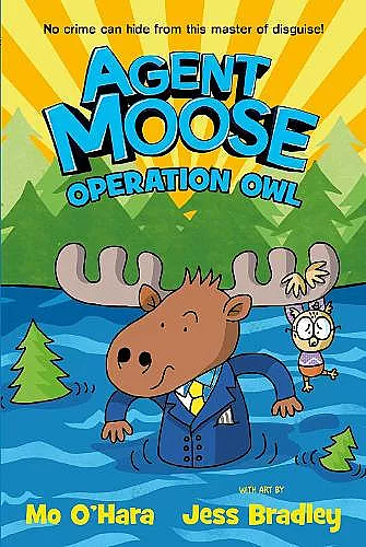 Agent Moose 3: Operation Owl cover