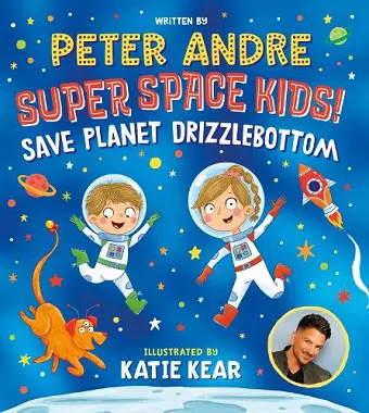 Super Space Kids! Save Planet Drizzlebottom cover