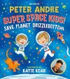 Super Space Kids! Save Planet Drizzlebottom cover