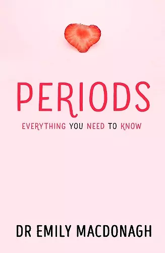 Periods: Everything You Need to Know cover