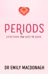 Periods: Everything You Need to Know cover
