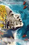 These Stolen Lives cover