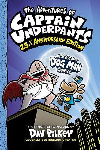 The Adventures of Captain Underpants: 25th Anniversary Edition cover