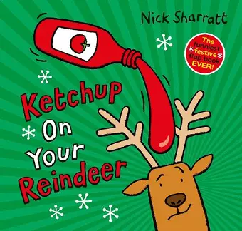 Ketchup on Your Reindeer (PB) cover