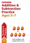 Addition & Subtraction Practice Ages 5-7 cover