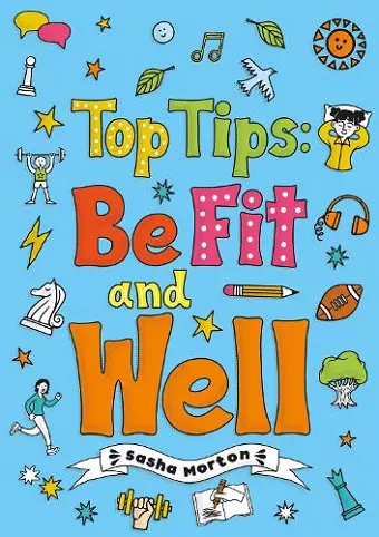 Top Tips: Be Fit and Well (Set 04) cover