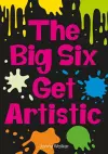 The Big Six Get Artistic (Set 08) cover