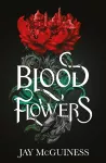 Blood Flowers cover