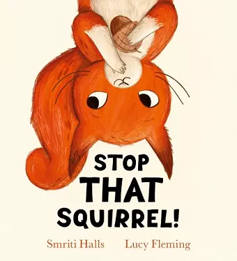 Stop That Squirrel! (PB) cover