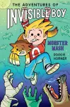 The Adventures of Invisible Boy: Monster Mash cover