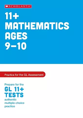 11+ Maths Practice and Test for the GL Assessment Ages 09-10 cover