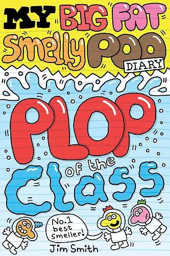 My Big Fat Smelly Poo Diary 3 cover