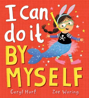 I Can Do It By Myself! (PB) cover