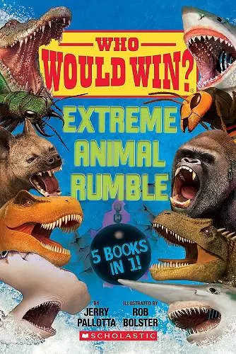 Who Would Win?: Extreme Animal Rumble cover