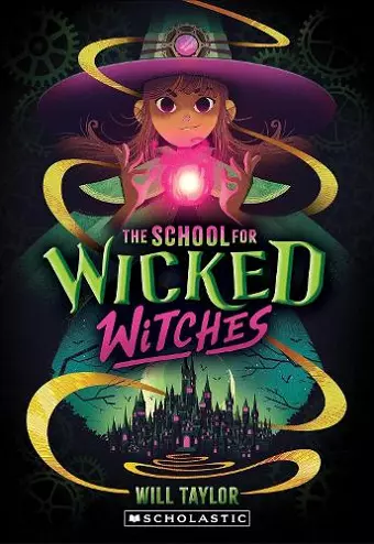 The School for Wicked Witches cover