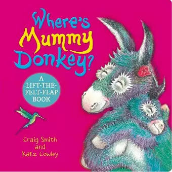 Where's Mummy Donkey? Felt Flaps (CBB) cover