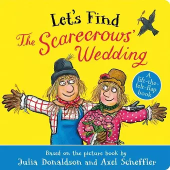 Let's Find The Scarecrows' Wedding cover