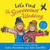 Let's Find The Scarecrows' Wedding cover